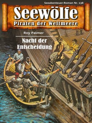 cover image of Seewölfe--Piraten der Weltmeere 138